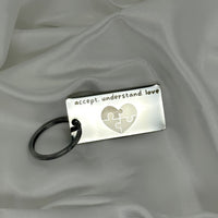 Accept. Understand. Love Keychain