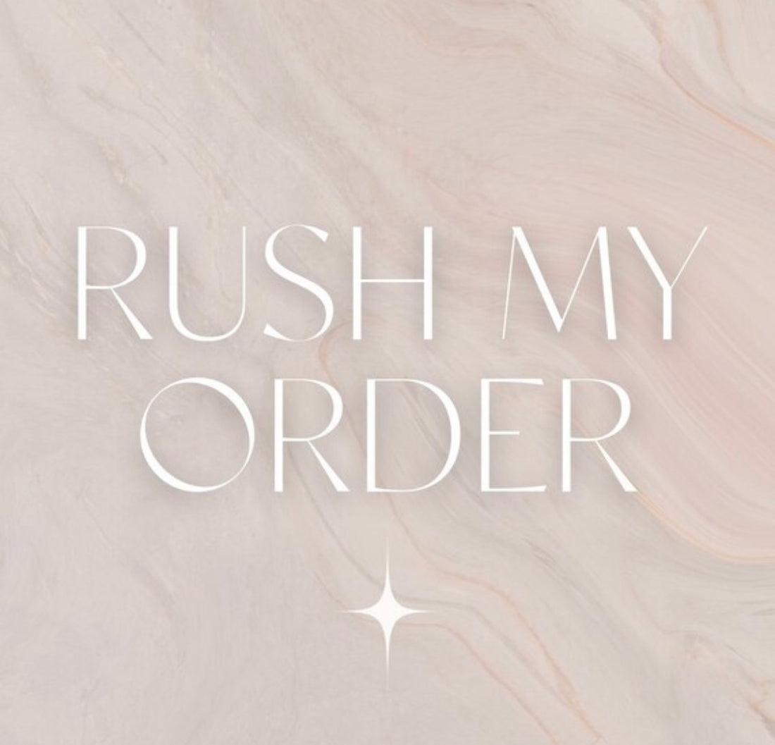 Rush My Order